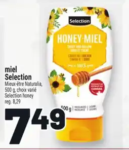 Metro MIEL SELECTION | SELECTION HONEY MIEUX-ÊTRE NATURALIA offer