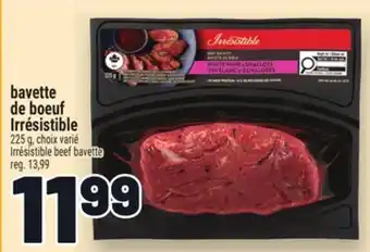 Metro BAVETTE DE BŒUF IRRÉSISTIBLE | IRRÉSISTIBLE BEEF BAVETTE offer