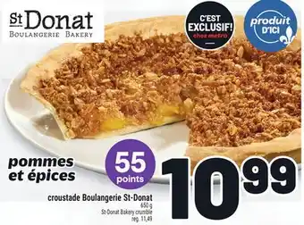 Metro CROUSTADE BOULANGERIE ST-DONAT | ST-DONAT BAKERY CRUMBLE offer