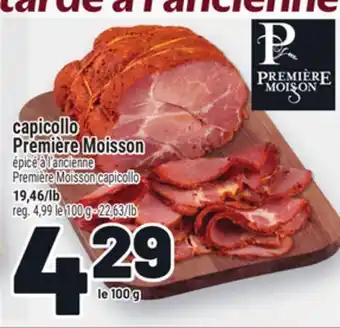 Metro CAPICOLLO PREMIÈRE MOISSON | PREMIÈRE MOISSON CAPICOLLO offer