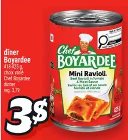 Metro DÎNER BOYARDEE | CHEF BOYARDEE DINNER offer