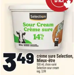 Metro CRÈME SURE SELECTION, MIEUX-ÊTRE | SELECTION SOUR CREAM offer