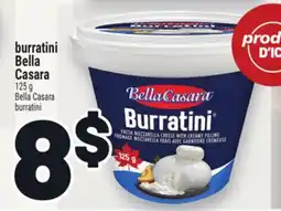 Metro BURRATINI BELLA CASARA | BELLA CASARA BURRATINI offer