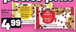Metro PÉPITES DE CHOCOLAT SELECTION | SELECTION CHOCOLATE CHIPS offer