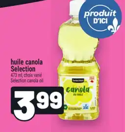 Metro HUILE CANOLA SELECTION | SELECTION CANOLA OIL offer