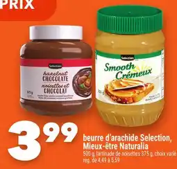 Marche Ami BEURRE D'ARACHIDE SELECTION, MIEUX‑ÊTRE NATURALIA offer