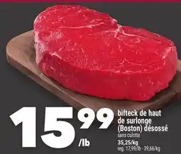 Marche Ami bifteck de haut de surlonge (Boston) désossé offer