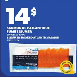Provigo SAUMON DE L'ATLANTIQUE FUMÉ BLEUMER | BLEUMER SMOKED ATLANTIC SALMON offer