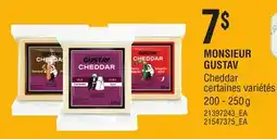 Provigo MONSIEUR GUSTAV CHEDDAR offer