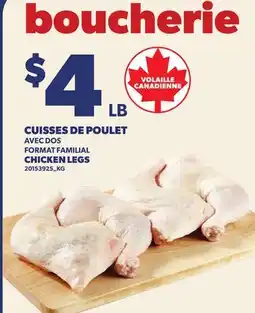 Provigo CUISSES DE POULET | CHICKEN LEGS offer
