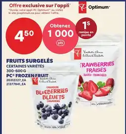 Provigo FRUITS SURGELÉS, 300-600 G | PC FROZEN FRUIT PC FROZEN FRUIT offer