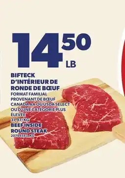 Provigo BIFTECK D'INTÉRIEUR DE RONDE DE BŒUF | BEEF INSIDE ROUND STEAK offer