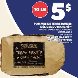 Provigo POMMES DE TERRE JAUNES DÉLICES DU MARCHÉ | FARMER'S MARKET YELLOW POTATOES, SAC DE 10 LB offer
