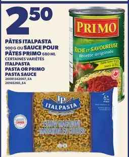Provigo PÂTES ITALPASTA, 900 G OU SAUCE POUR PÂTES PRIMO, 680 ML | ITALPASTA PASTA OR PRIMO PASTA SAUCE offer