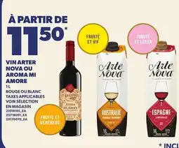 Provigo VIN ARTER NOVA OU AROMA MI AMORE offer