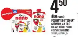 Provigo IÖGO NANO POCHETTE DE YOGOURT CRÈMEUX offer