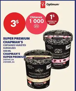 Provigo CHAPMAN'S SUPER PREMIUM | CHAPMAN'S SUPER PREMIUM offer