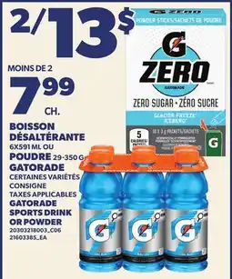 Provigo BOISSON DÉSALTÉRANTE, 6X591 ML OU POUDRE, 29-350 G GATORADE | GATORADE SPORTS DRINK OR POWDER offer