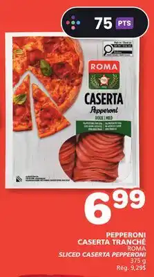 Marches Tradition ROMA SLICED CASERTA PEPPERONI offer