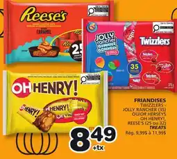 Marches Tradition TWIZZLERS-JOLLY RANCHER (35) OR HERSEYS OH HENRY!, REESE'S (25 ou 32) TREATS offer