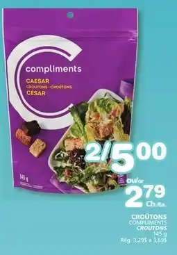 Marches Tradition COMPLIMENTS CROUTONS offer