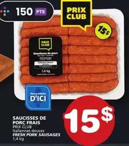 Marches Tradition PRIX CLUB FRESH PORK SAUSAGES offer