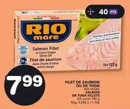 Marches Tradition RIO MARE SALMON OR TUNA FILLETS offer