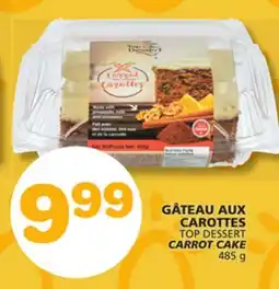Marches Tradition TOP DESSERT CARROT CAKE offer