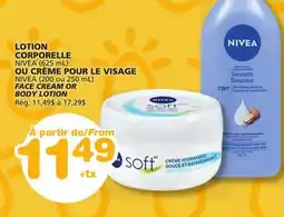 Marches Tradition NIVEA FACE CREAM OR BODY LOTION offer