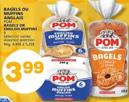 Marches Tradition POM BAGELS OR ENGLISH MUFFINS offer