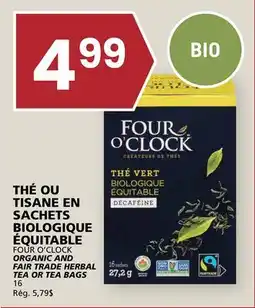 Rachelle-Bery Grocery FOUR O'CLOCK ORGANIC AND FAIR TRADE HERBAL TEA OR TEA BAGS offer