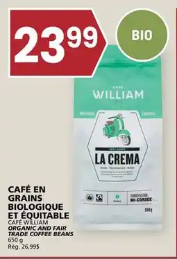 Rachelle-Bery Grocery CAFÉ WILLIAM ORGANIC AND FAIR TRADE COFFEE BEANS offer