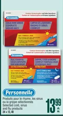 Jean Coutu Personnelle Selected cold, sinus and flu products offer