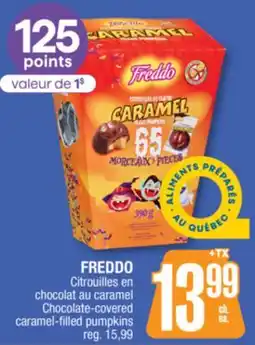 Jean Coutu FREDDO Chocolate-covered caramel-filled pumpkins offer