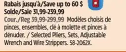 Canadian Tire Selected Pliers, Sets, Adjustable Wrench and Wire Strippers offer