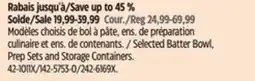 Canadian Tire Selected Batter Bowl, Prep Sets and Storage Containers offer
