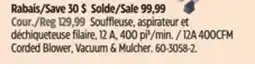 Canadian Tire Yardworks 12A 400CFM Corded Blower, Vacuum & Mulcher offer