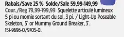 Canadian Tire Light-Up Poseable Skeleton, 5´ or Mummy Ground Breaker, 3´ offer