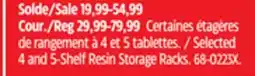 Canadian Tire Selected 4 and 5-Shelf Resin Storage Racks offer