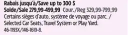 Canadian Tire Graco Selected Car Seats, Travel System or Play Yard offer