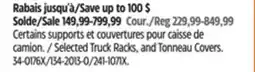 Canadian Tire Selected Truck Racks, and Tonneau Covers offer