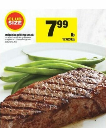 Real Canadian Superstore Striploin grilling steak offer