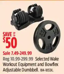 Canadian Tire Wake Workout Equipment and Bowflex Adjustable Dumbbell offer