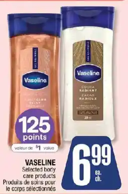 Jean Coutu Vaseline selected body care products offer