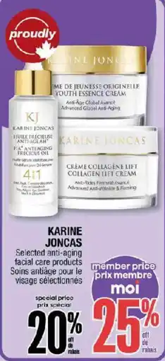 Jean Coutu Karine Joncas selected anti-aging facial care products offer