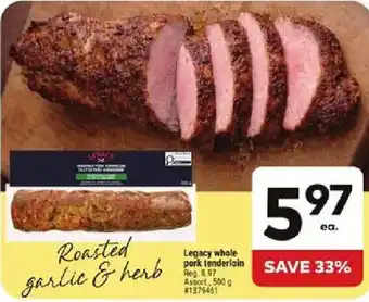 Legacy roasted garlic & herb pork tenderloin