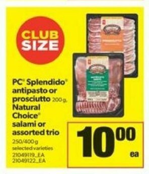 Real Canadian Superstore PC splendido antipasto or prosciutto offer