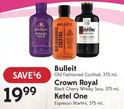 Sobeys Liquor Bulleit, Crown Royal, Ketel One offer