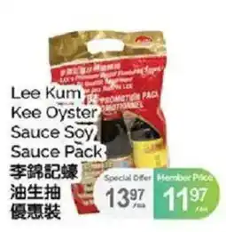 T&T Supermarket Lee Kum Kee Oyster Sauce Soy Sauce Pack offer