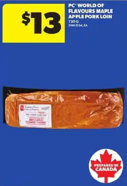 Atlantic Superstore PC world of flavours maple apple pork loin offer